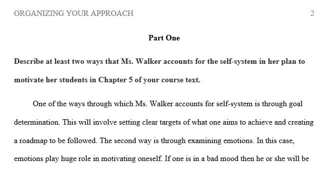 Describe at least two ways that Ms. Walker accounts for the self-system in her plan