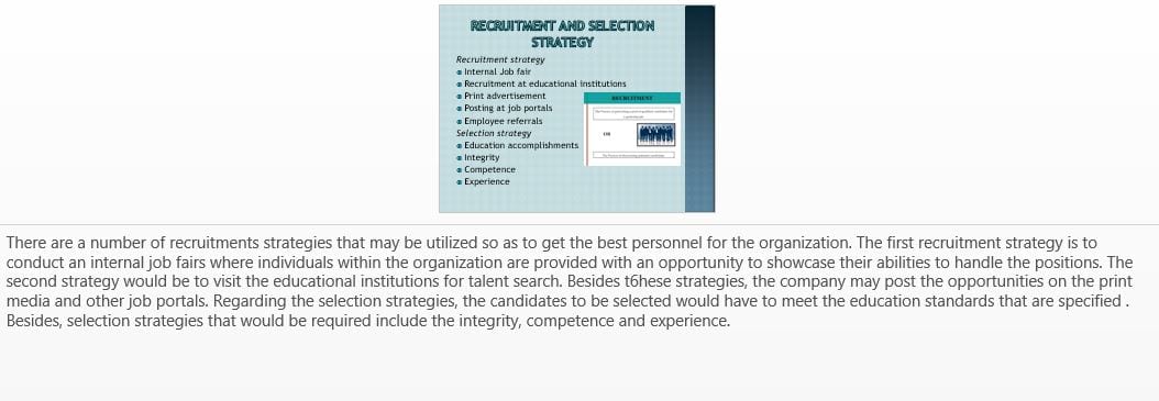 Determine the recruitment and selection strategy in which the best practices