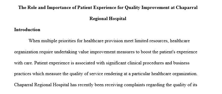 Evaluate the role and importance of the patient experience.