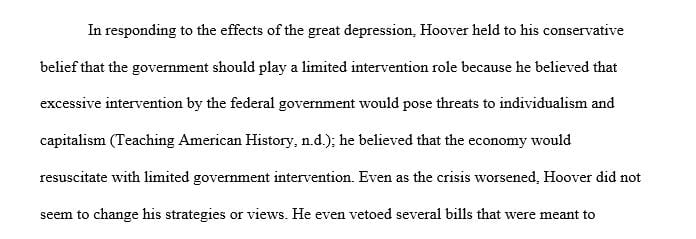 Explain what principles guided President Hoover's response to the Great Depression.