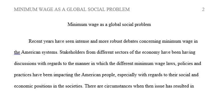 Global Societal Problem, Argument and Solution - Minimum Wage