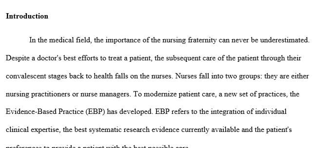 How would a nurse practitioner and a nurse manager differ with regard to how they use and incorporate EBP