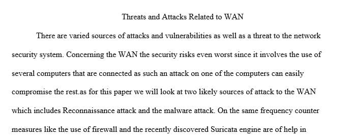 identify and Analyze any two threats and attacks related to WAN