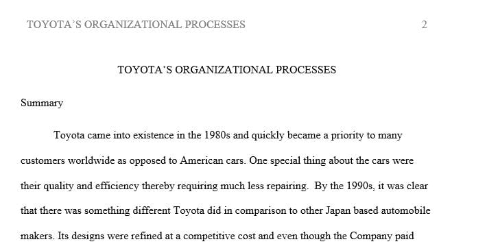 Identify several (at least 3) of Toyota's existing organizational processes at the time of the accelerator crisis