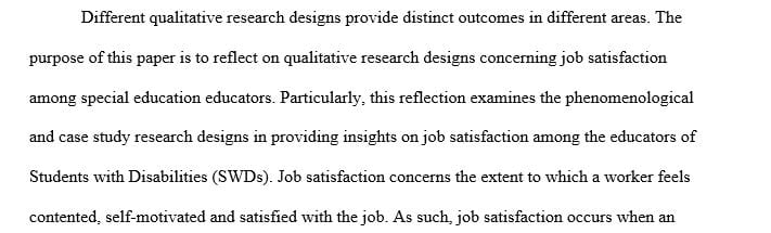 In a reflective essay, share your personal experiences with qualitative research designs.