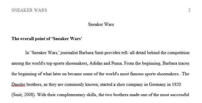 In essence Sneaker Wars served as a “survey course” to sports management.