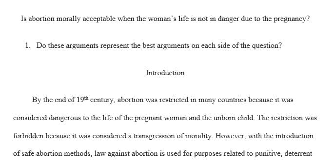 Is abortion morally acceptable when the woman's life is not in danger due to the pregnancy