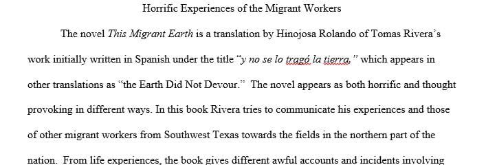 Read and write about The migrant earth novel by Tomas Rivera