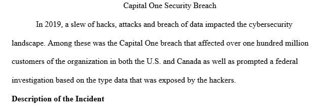 Review a Security Breach which occurred over the past year and present a research paper