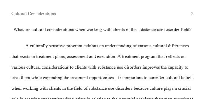 What are cultural considerations when working with clients in the substance use disorder field