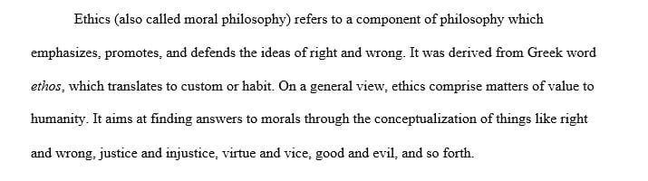 What is ethics? What is ethics’ method and goal according to Aristotle
