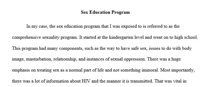 What types of Sex Ed program were you exposed to and what were the components