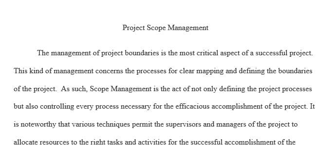 Why is project scope management considered the foundation element of a successful project