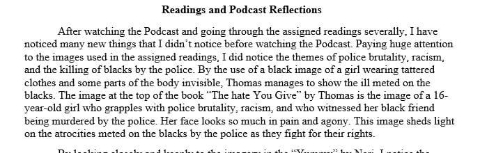 Write a reflection after watching our podcast in which we modeled our process for close reading.