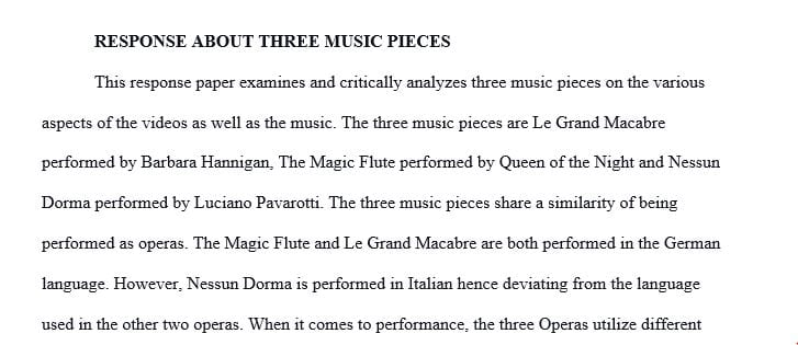 A 500-word response about three music pieces