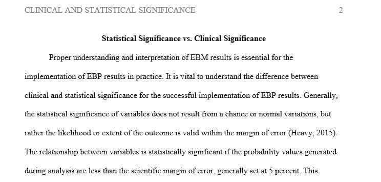 Define clinical significance and explain the difference between clinical and statistical significance.