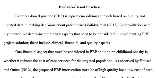 Name one financial aspect that need to be taken into account for developing the evidence-based practice project