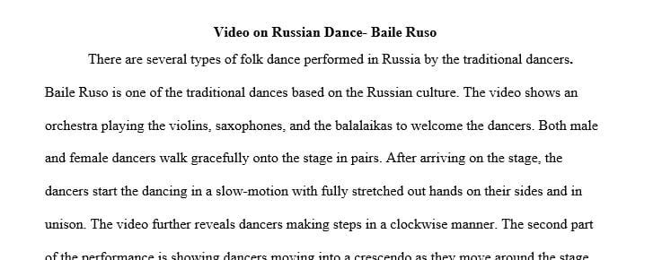 Write a minimum 350 word essay describing the dance and the culture of the people who perform this dance.