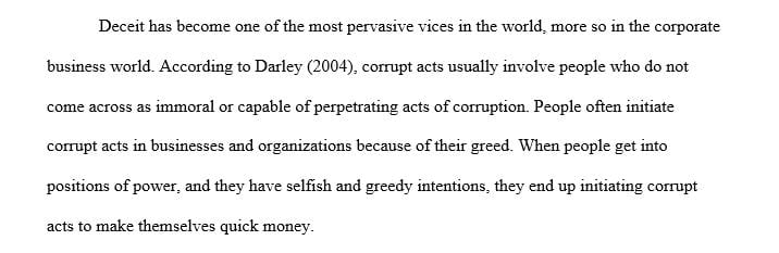 According to Darley why do individuals initiate corrupt acts in organizations