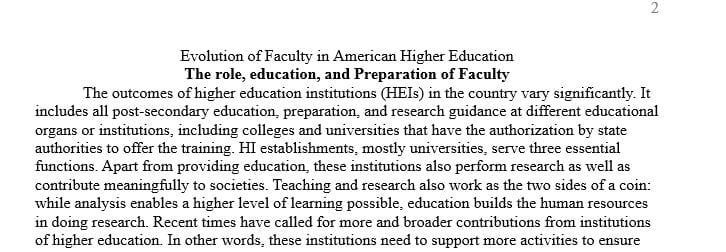 Compare and contrast the role, education and preparation of the faculty during the various eras of higher education