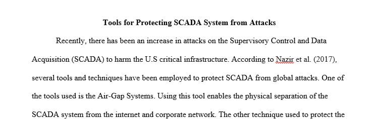 Describe the tools and techniques used to protect against a global attack on SCADA.
