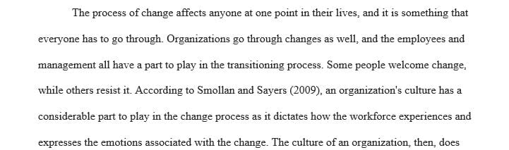 How does organizational culture impact the change process