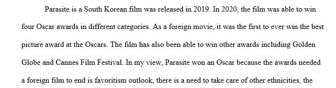 Write a research paper about the reasons and influence behind the Korean film parasite winning Oscar movie this year.