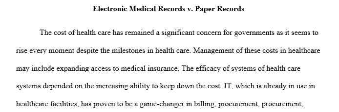 Essay about Electronic medical records versus paper records  
