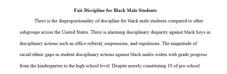 2-3 paragraphs that focus on disciplinary trends and specific types of punishments that teachers use with black males