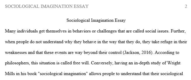 Brief explanation of what constitutes the Sociological Imagination.