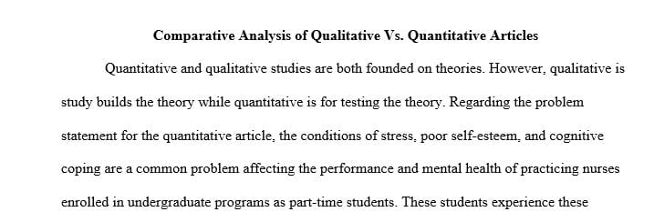 Compare and analyze a quantitative and a qualitative research report.