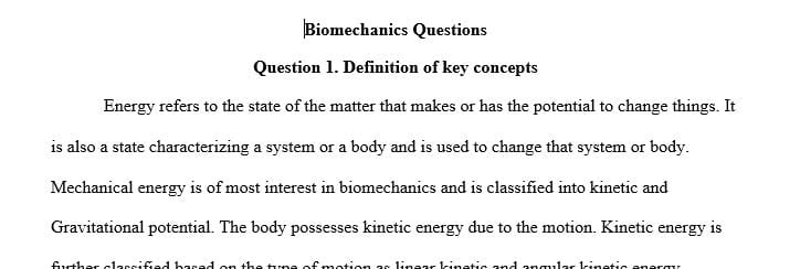 Define energy, gravitational potential energy, kinetic energy, potential energy, and strain potential energy, efficiency, economy.