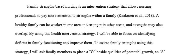 Describe nursing intervention strategies that promote family health