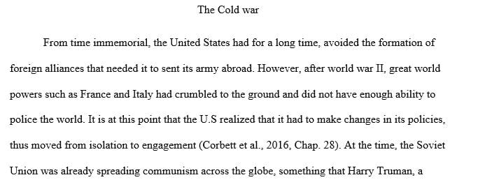 Describe the ways the United States adapted to change and the expectations that came with being a superpower during the Cold War