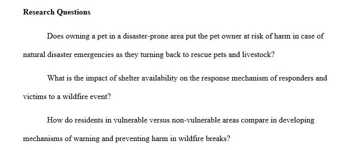 Develop three (3) separate research questions with regard to the wildfire information