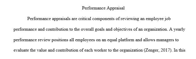 Discuss how performance appraisals are a function of HR and management.