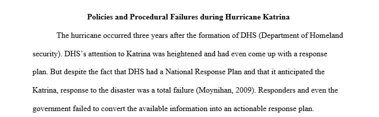 Evaluate the Katrina response and make recommendations