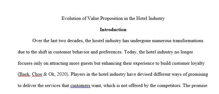 Examine how value proposition in the hotel industry has evolved to change guest behavior across generations