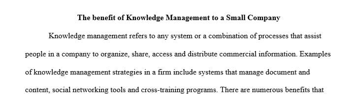 Examine the importance of knowledge management.