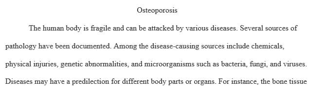 Explain how osteoporosis develops and the potential causes.