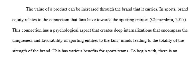 Four benefits of positive brand equity for a SPORTS TEAM.