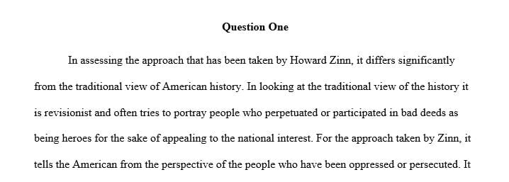 How does Howard Zinn’s approach differ from traditional approaches to the study of American History