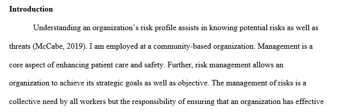 How risk management programs operate within health care organizations.