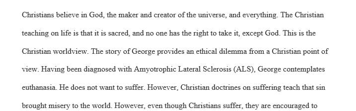 How would George interpret his suffering in light of the Christian narrative with an emphasis on the fallenness of the world
