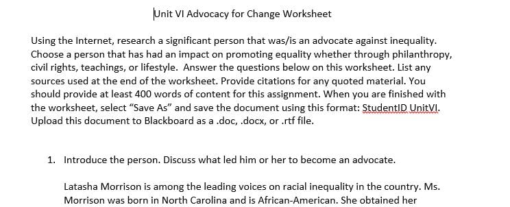 Internet research about a significant person that was or is an advocate against inequality.