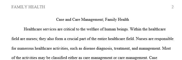 Mention and discuss the case management concepts into the clinical practice of community health nursing.