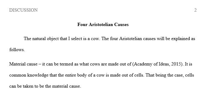 Select a natural object and explain each of its four Aristotelian causes.