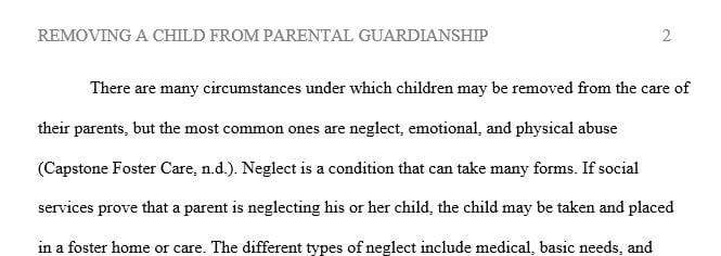 What circumstances should be present before removing a child from the guardianship of a parent