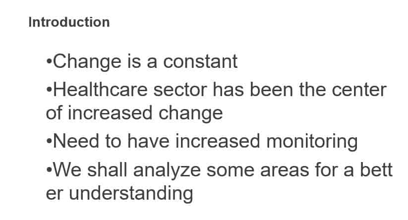 Why should health care managers be aware of this change and trend