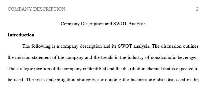 Conduct a SWOT analysis for the type of beverage you have selected